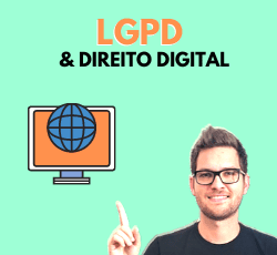 O Curso LGPD e Direito Digital Vale a Pena? Aprenda Sobre a Lei Geral de Proteção de Dados